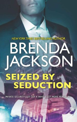 [The Protectors 02] • Seized by Seduction